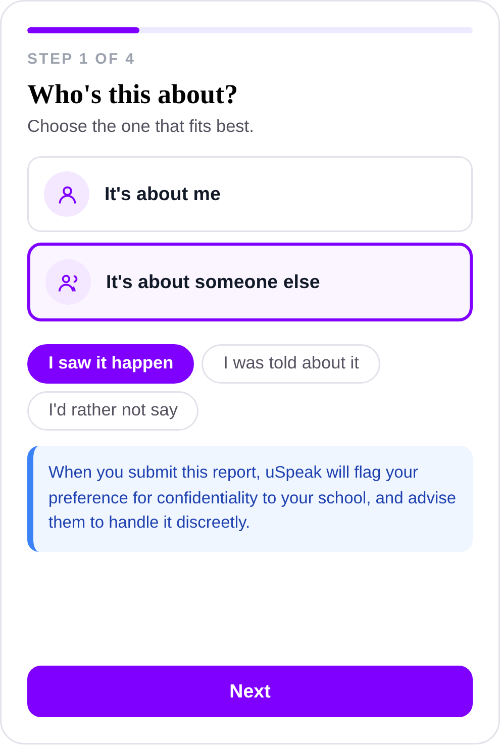 Step 1 of the uSpeak report form, Who's this about? Options to say the report is about you or about someone else, and whether you saw it happen, were told about it, or would rather not say.
